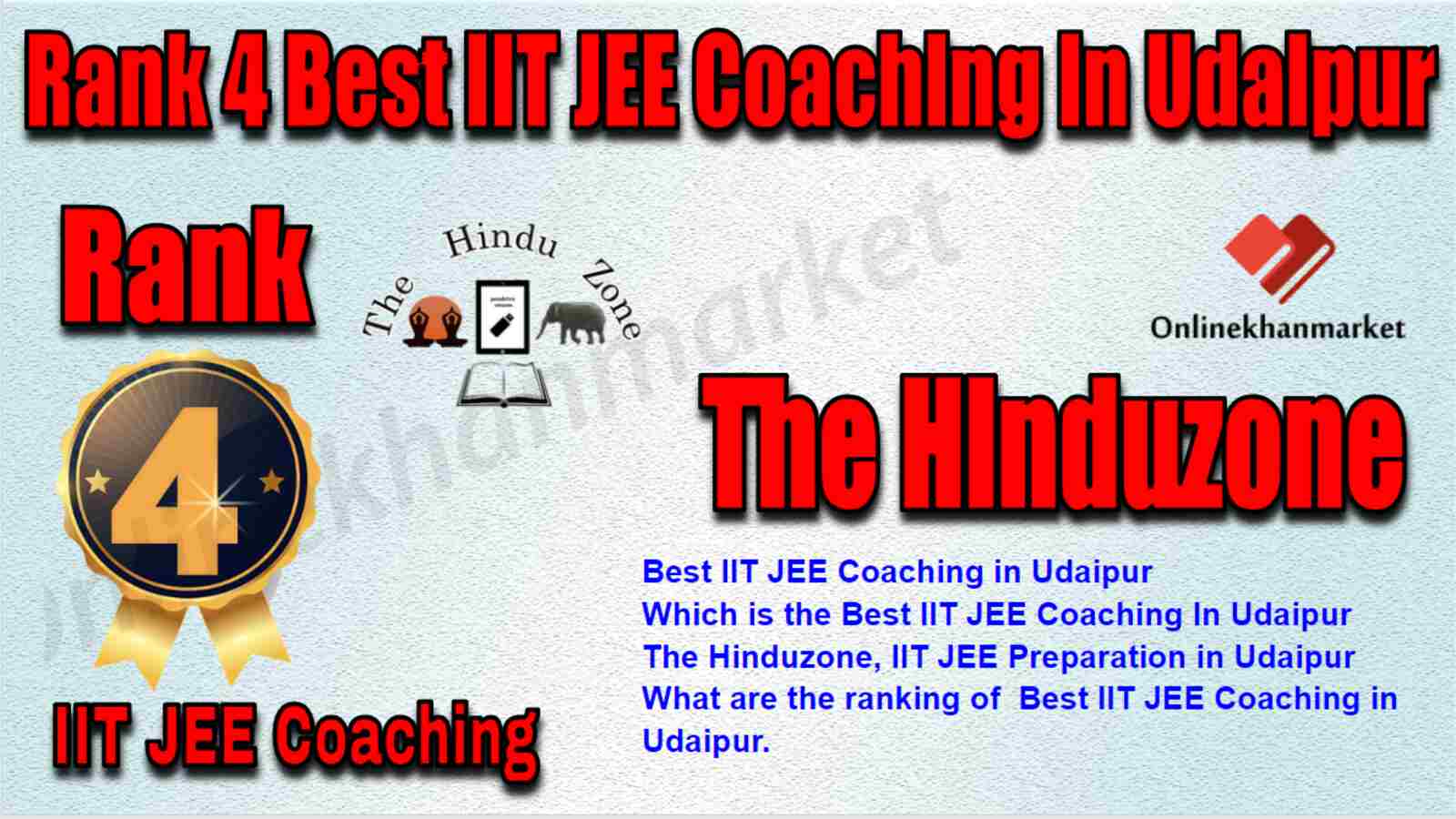 Rank 4 Best IIT JEE Coaching in Udaipur