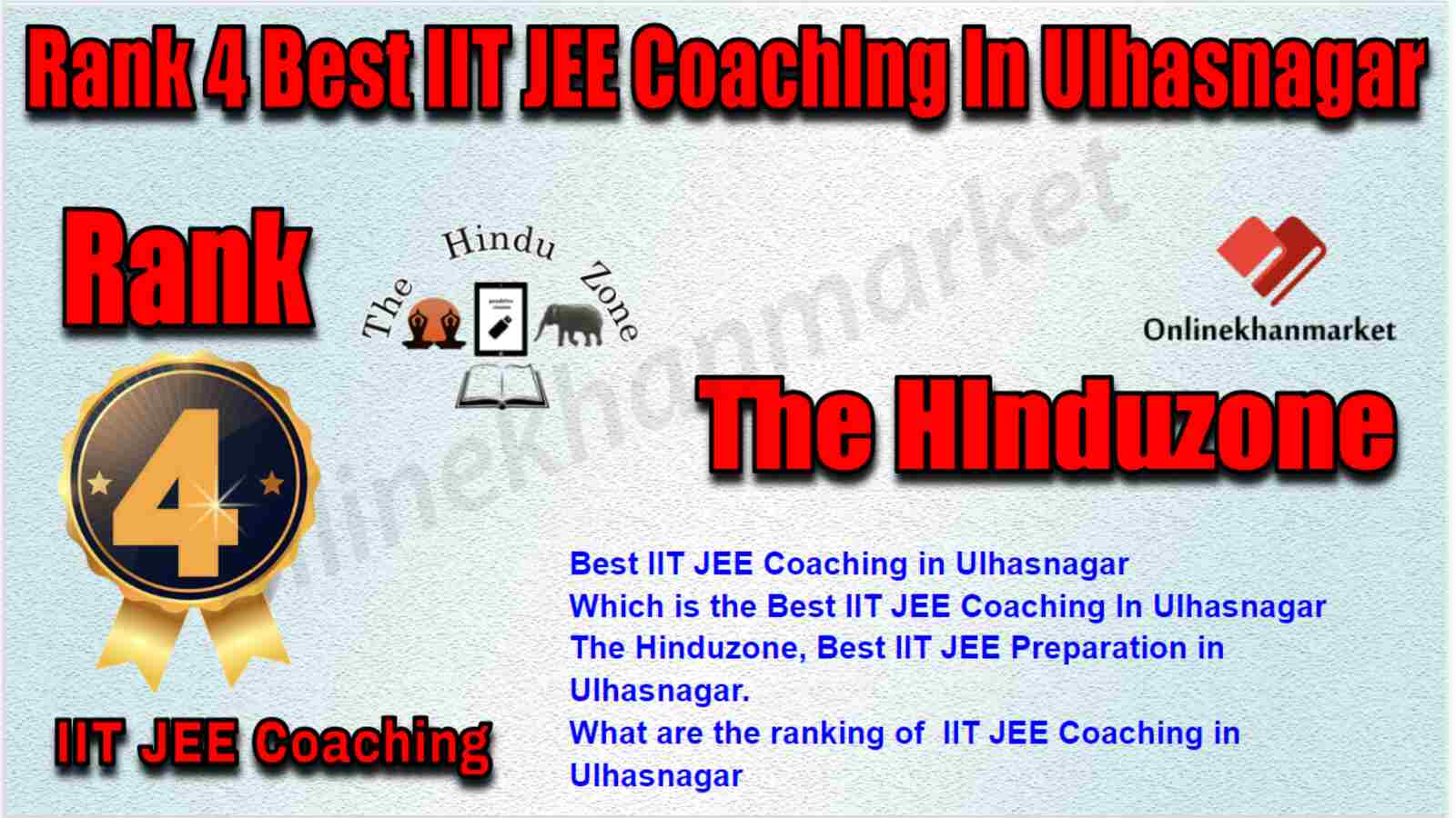Rank 4 Best IIT JEE Coaching in Ulhasnagar