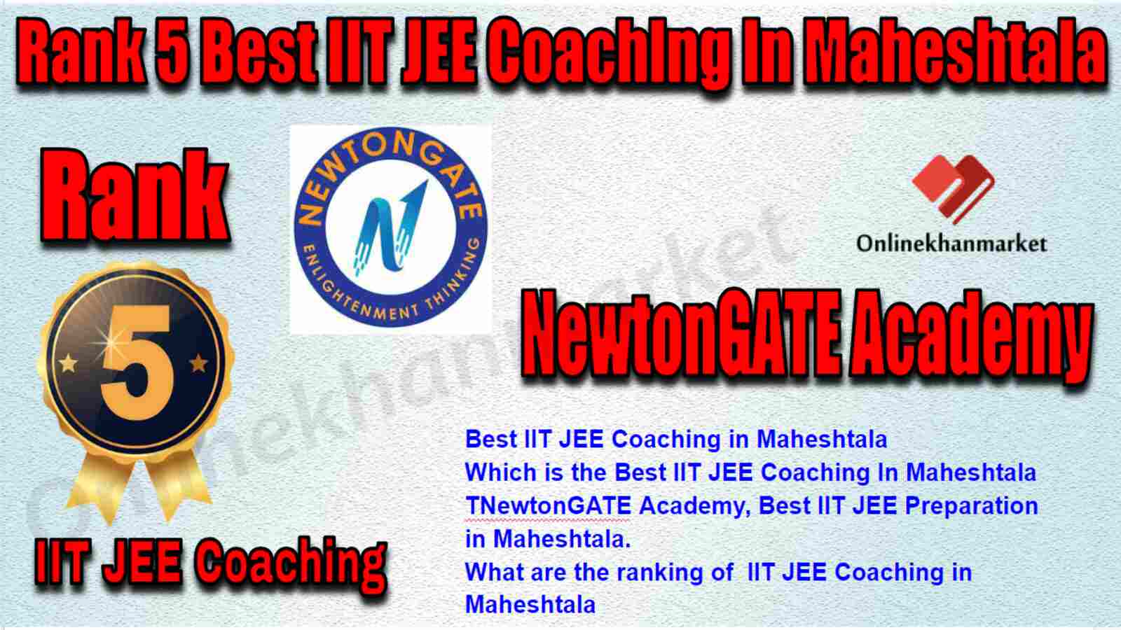 Rank 5 Best IIT JEE Coaching in Maheshtala