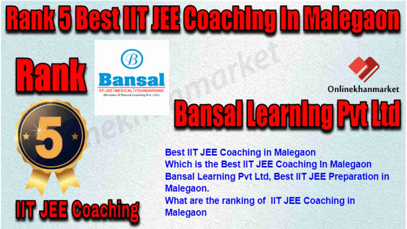 Rank 5 Best IIT JEE Coaching in Malegaon