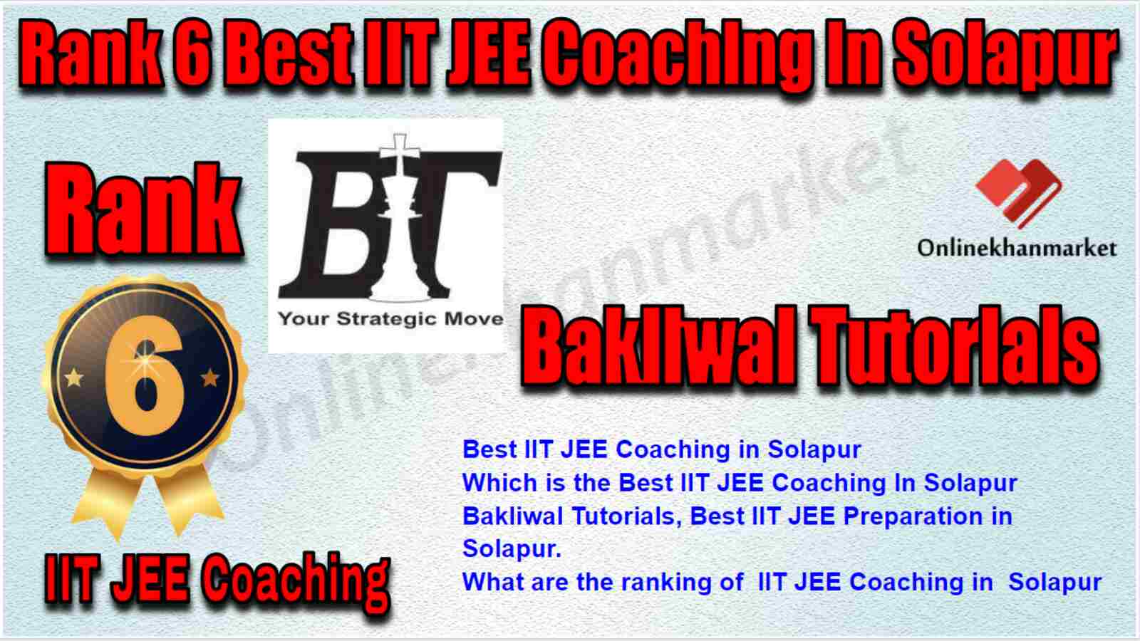 Rank 6 Best IIT JEE Coaching in Solapur