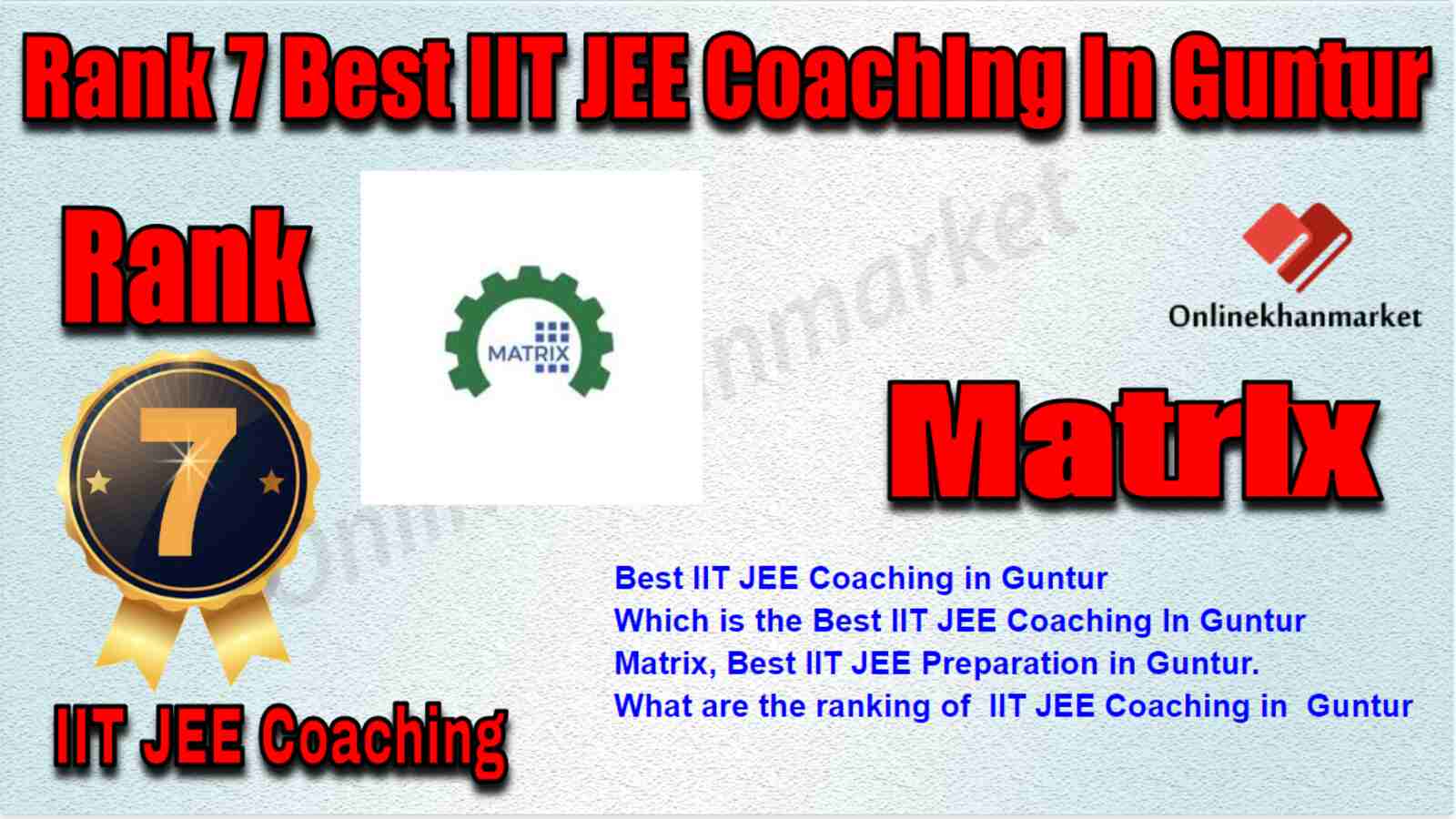 Rank 7 Best IIT JEE Coaching in Guntur