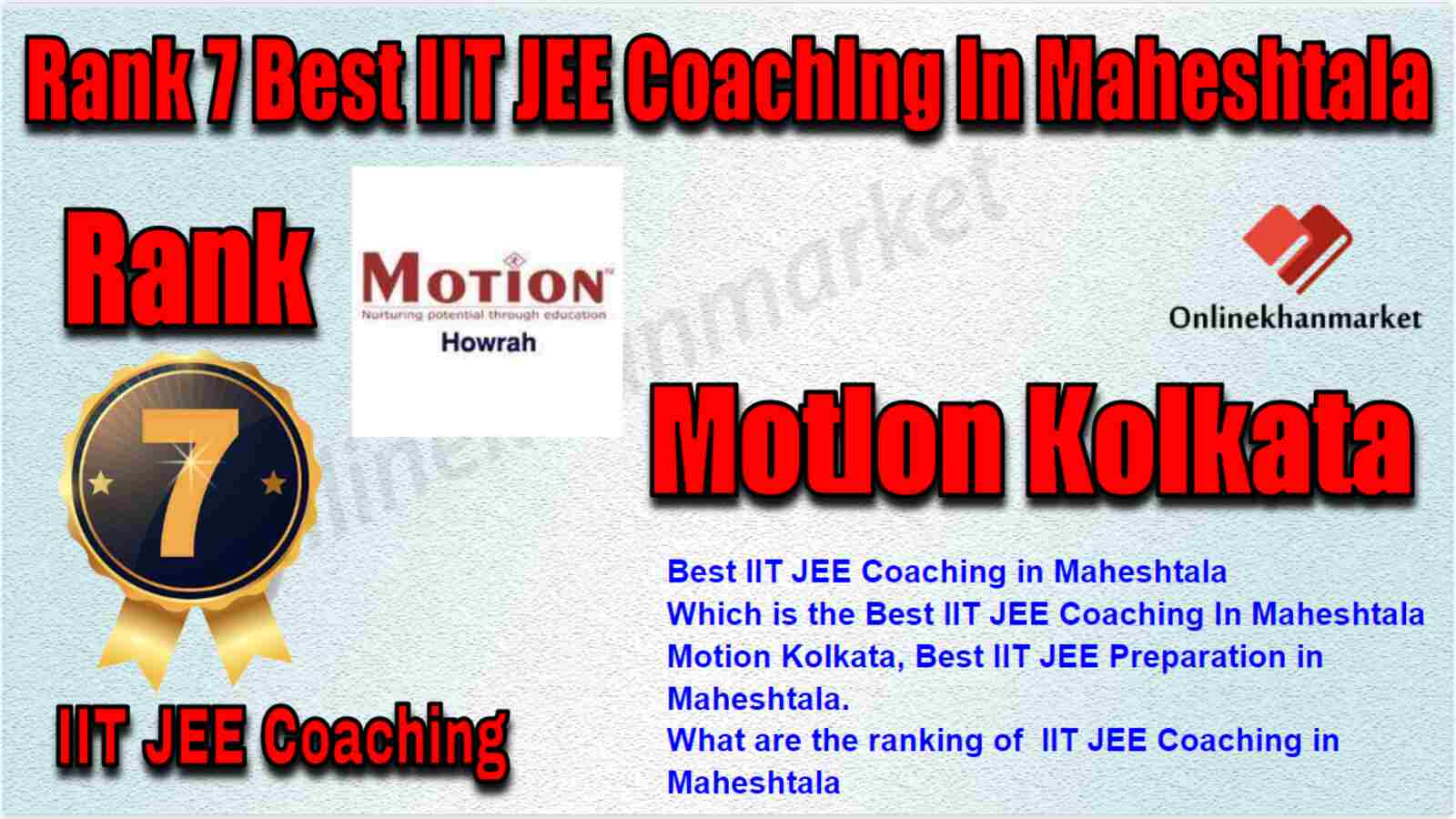 Rank 7 Best IIT JEE Coaching in Maheshtala