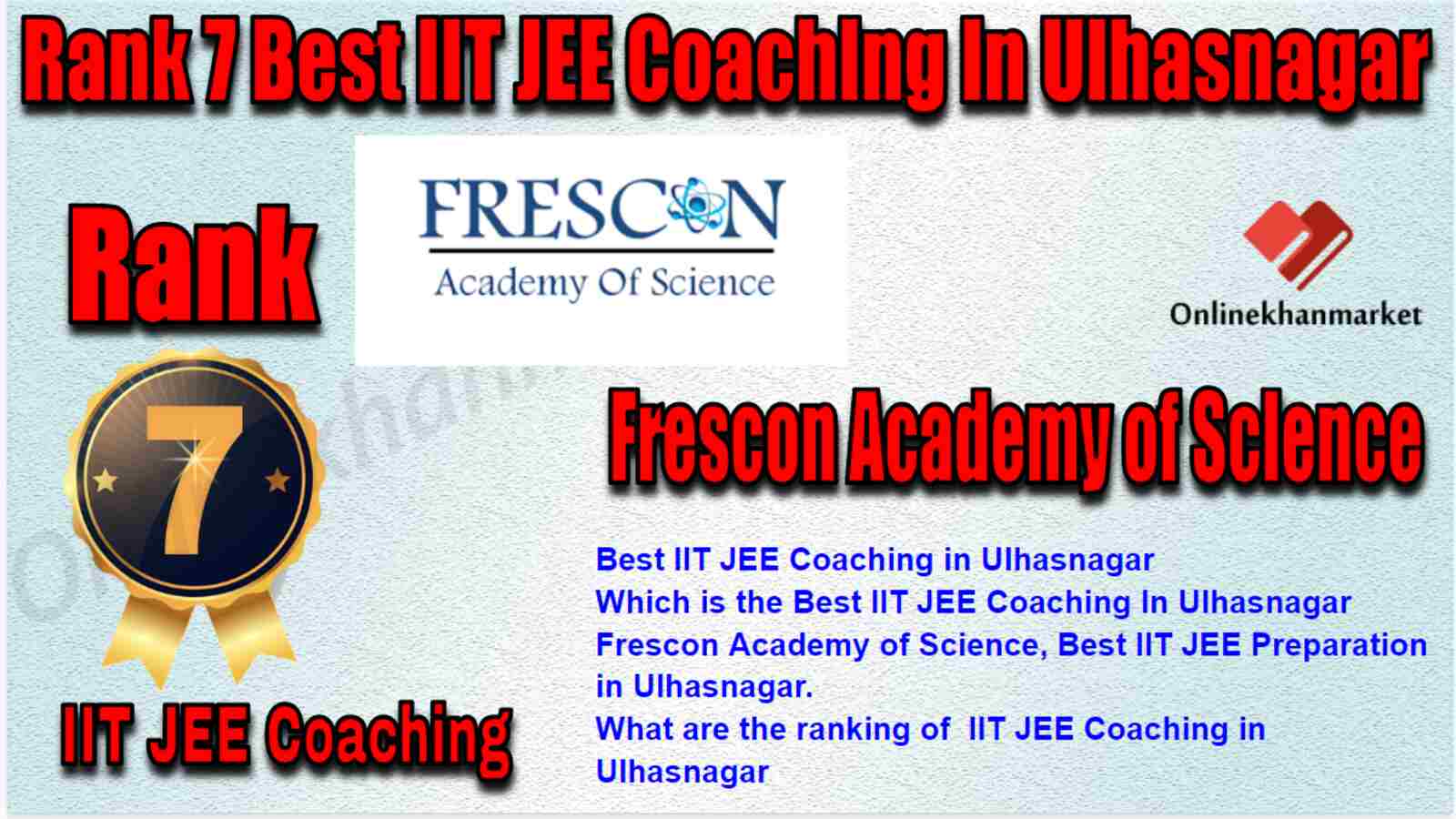 Rank 7 Best IIT JEE Coaching in Ulhasnagar
