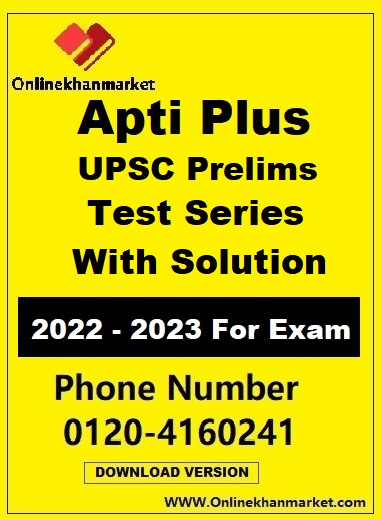 Apti Plus -Test Series (1-25) For UPSC With Solution