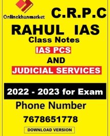 C.R.P.C-RAHUL-IAS-CLASS-NOTES-FOR-IAS-AND-PCS-JUDICIAL-SERVICES
