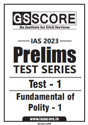 Gs Score Test Series Prelims