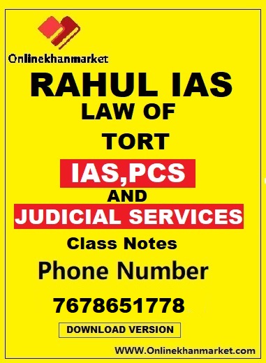 LAW-OF-TORT-RAHUL-IAS-CLASS-NOTES-FOR-IAS-AND-PCS-AND-JUDICIAL-SERVICES-DOWNLOADED-VERSION-1