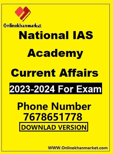 National IAS Academy Current Affairs