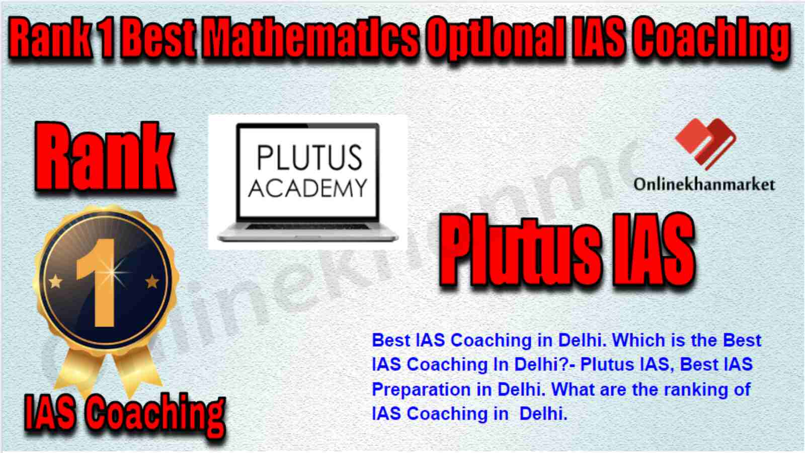 Rank 1 Best Mathematics Optional IAS Coaching