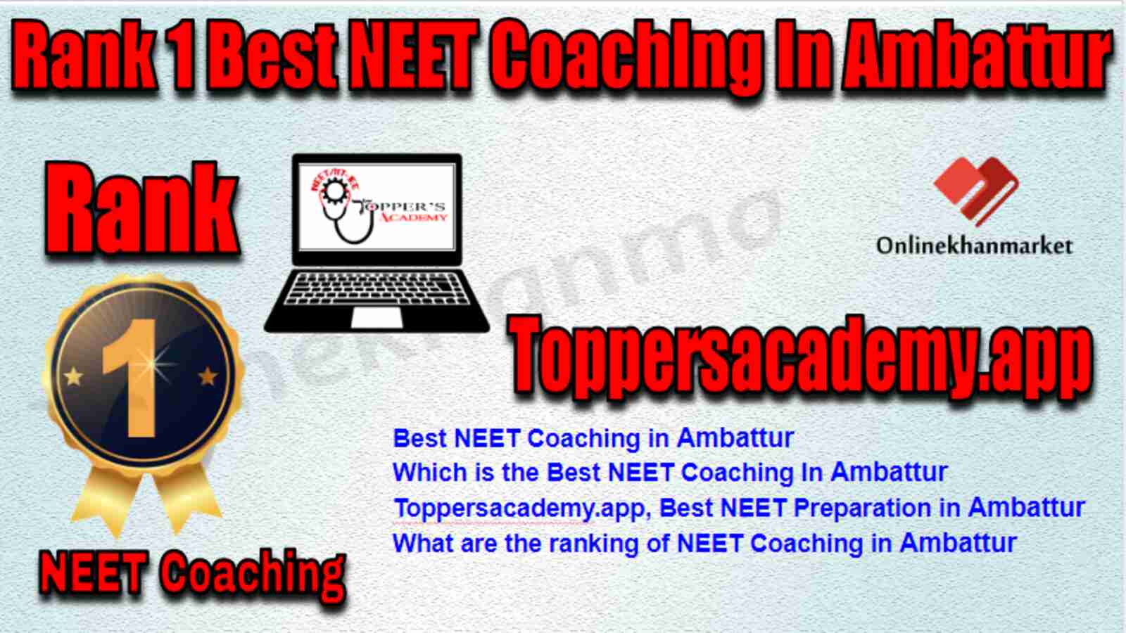 Rank 1 Best NEET Coaching in Ambattur