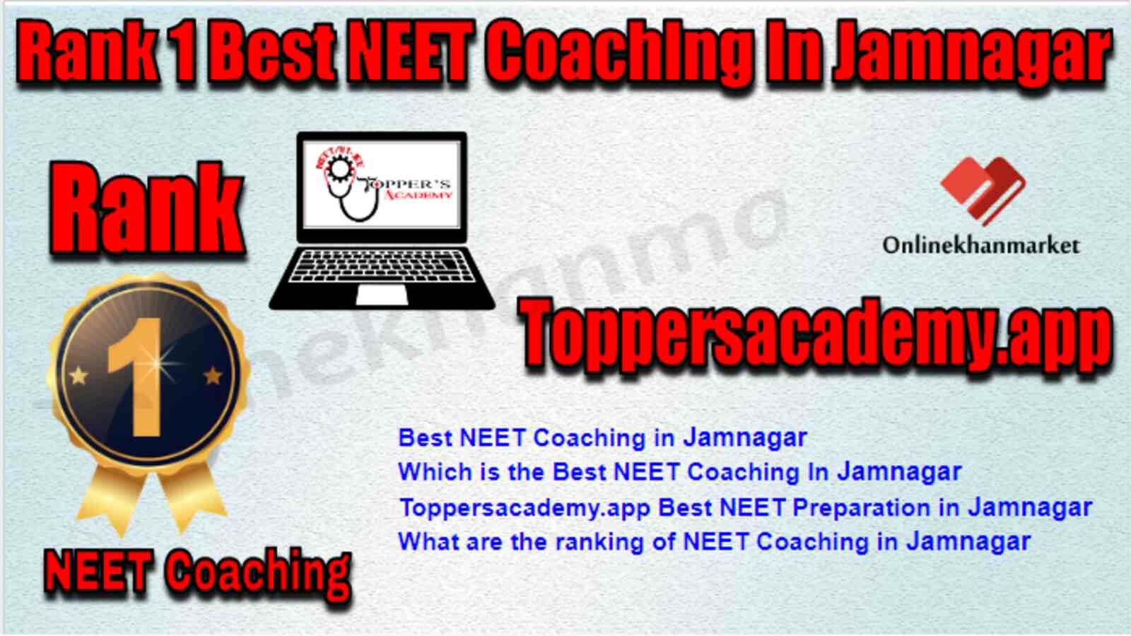 Rank 1 Best NEET Coaching in Jamnagar