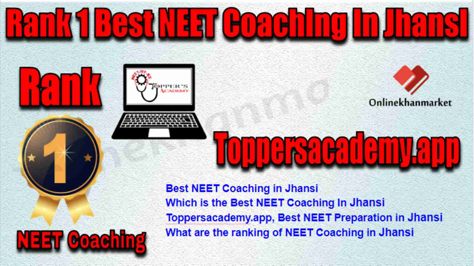 Rank 1 Best NEET Coaching in Jhansi