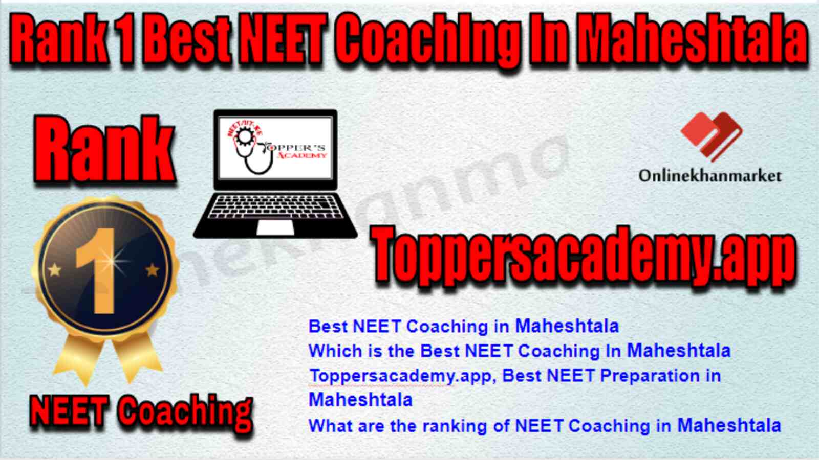 Rank 1 Best NEET Coaching in Maheshtala