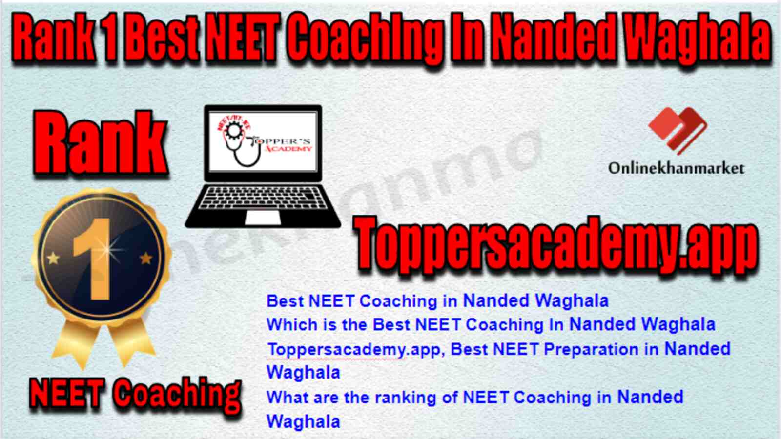 Rank 1 Best NEET Coaching in Nanded Waghala