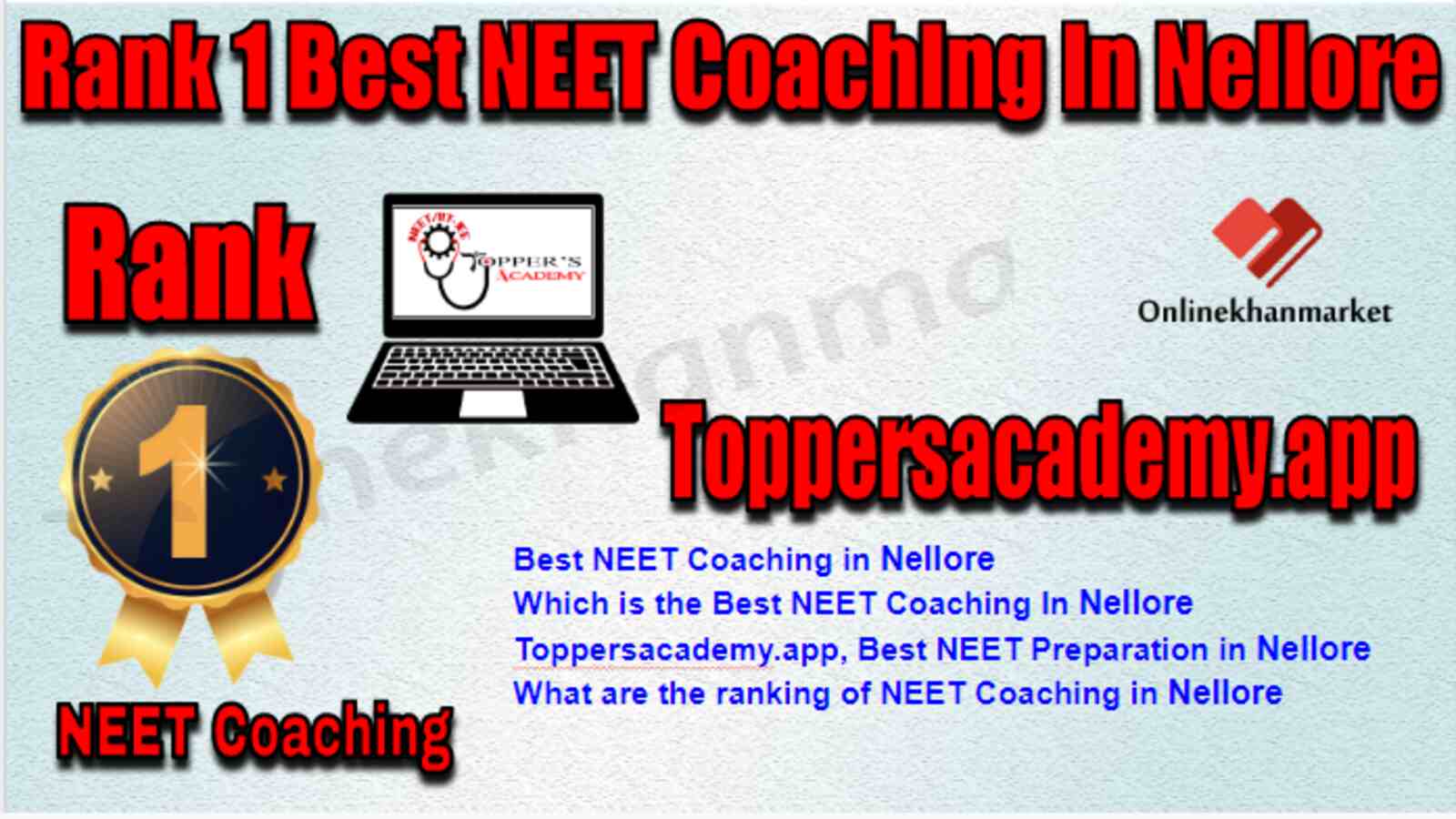 Rank 1 Best NEET Coaching in Nellore