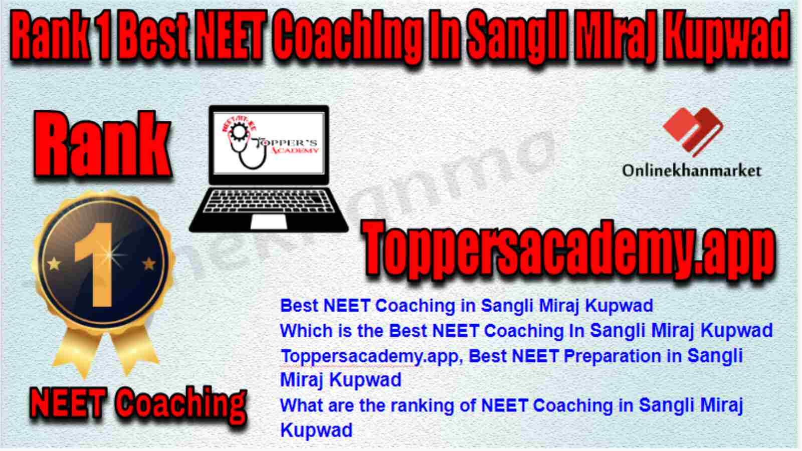 Rank 1 Best NEET Coaching in Sangli Miraj Kupwad