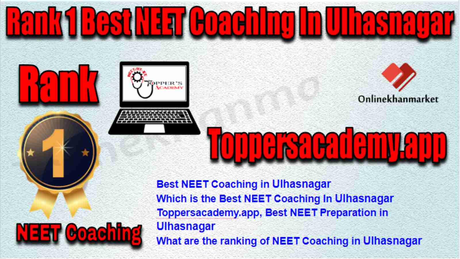 Rank 1 Best NEET Coaching in Ulhasnagar