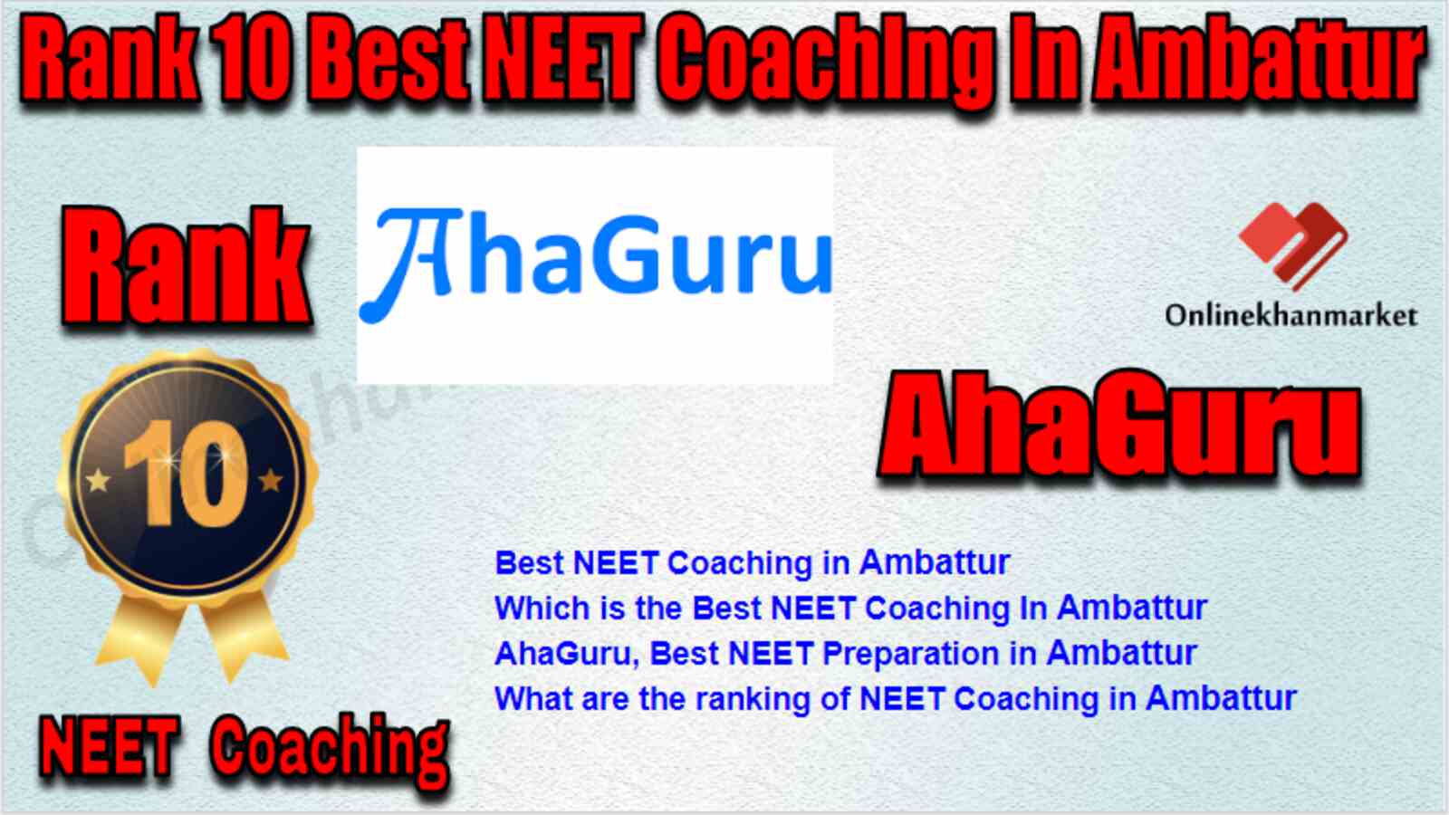 Rank 10 Best NEET Coaching in Ambattur