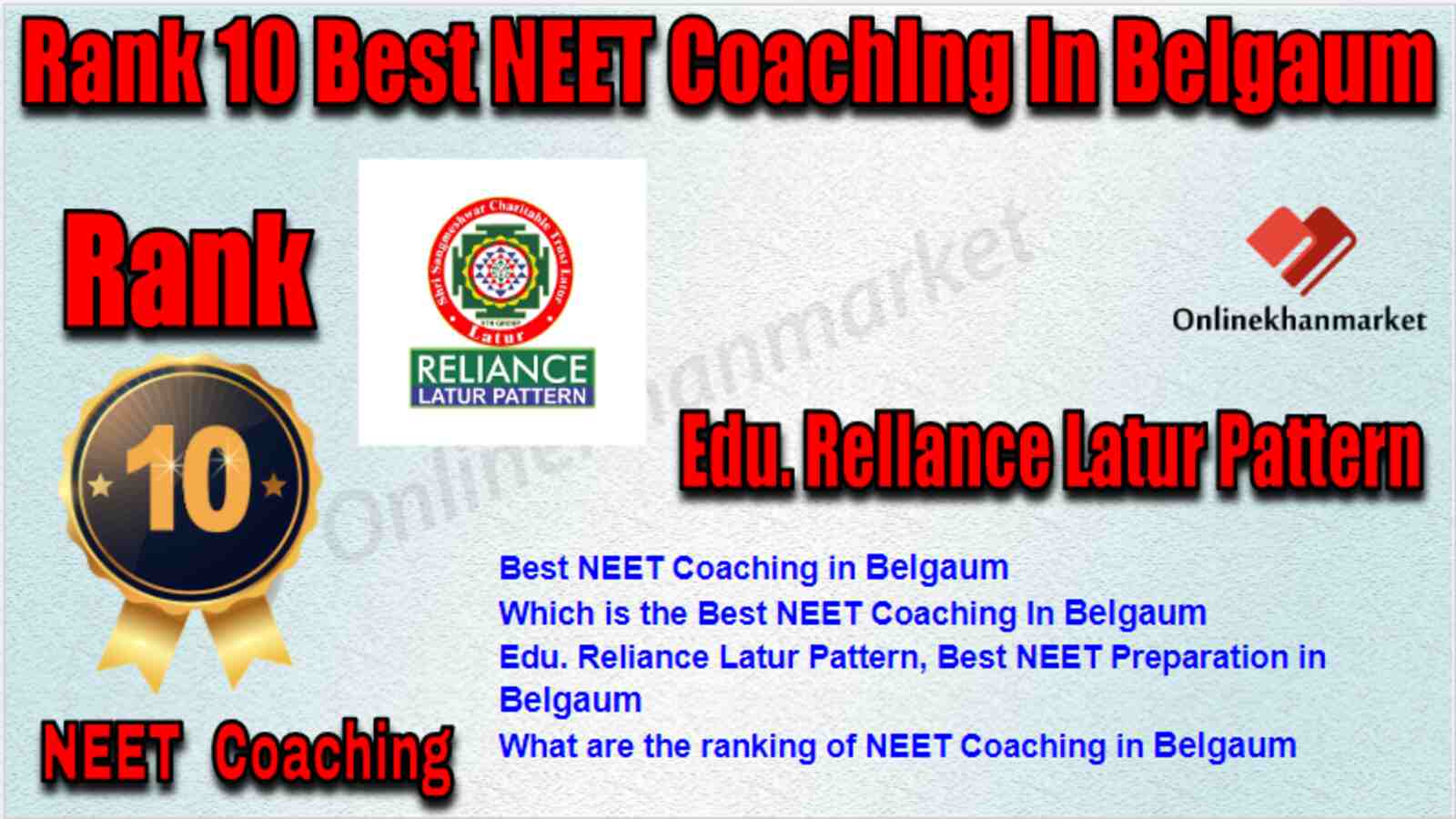 Rank 10 Best NEET Coaching in Belgaum