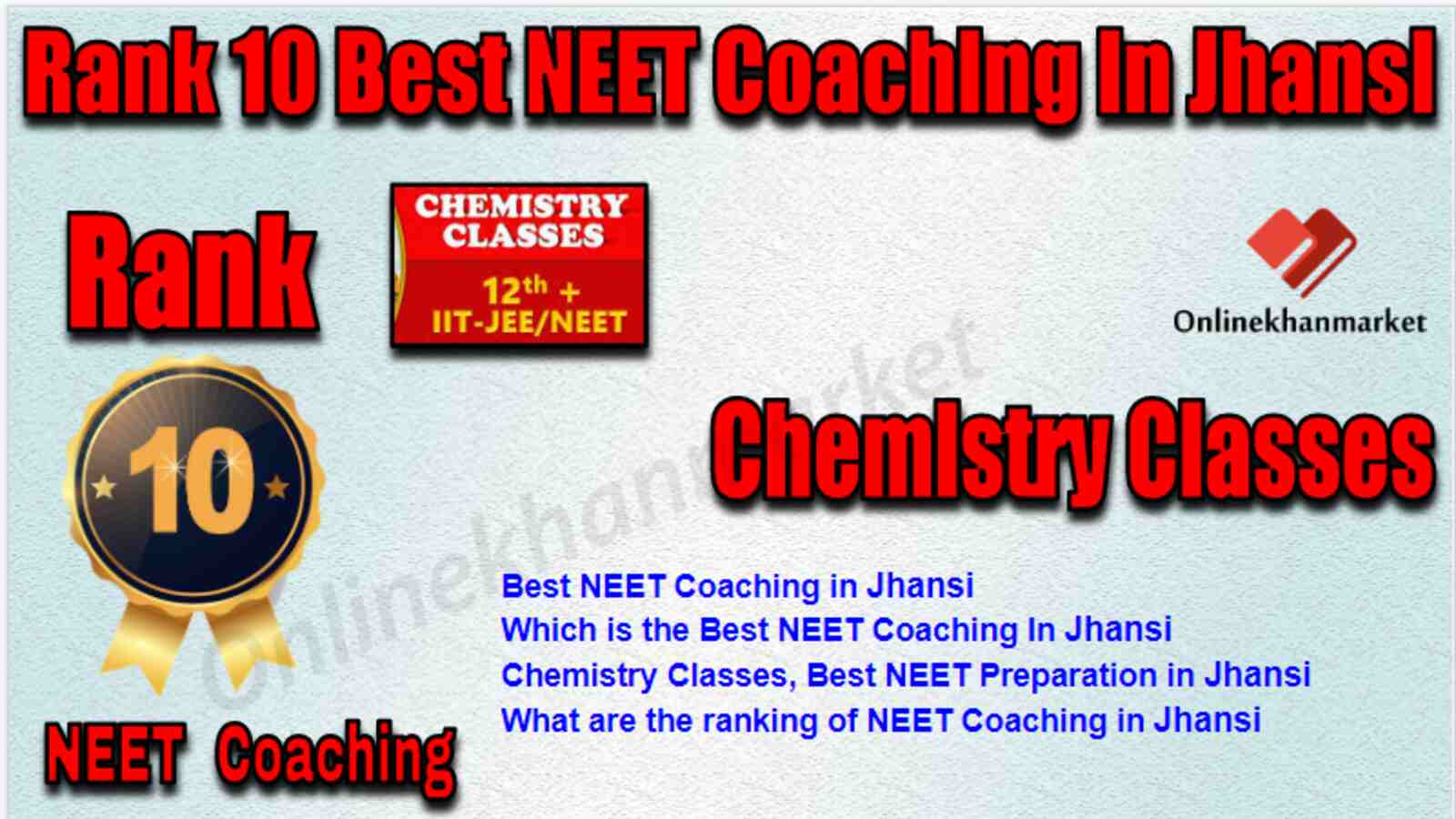 Rank 10 Best NEET Coaching in Jhansi