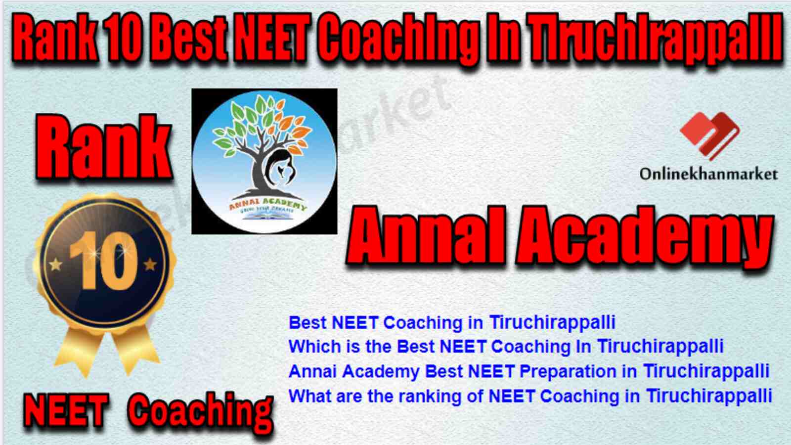 Rank 10 Best NEET Coaching in Tiruchirappalli