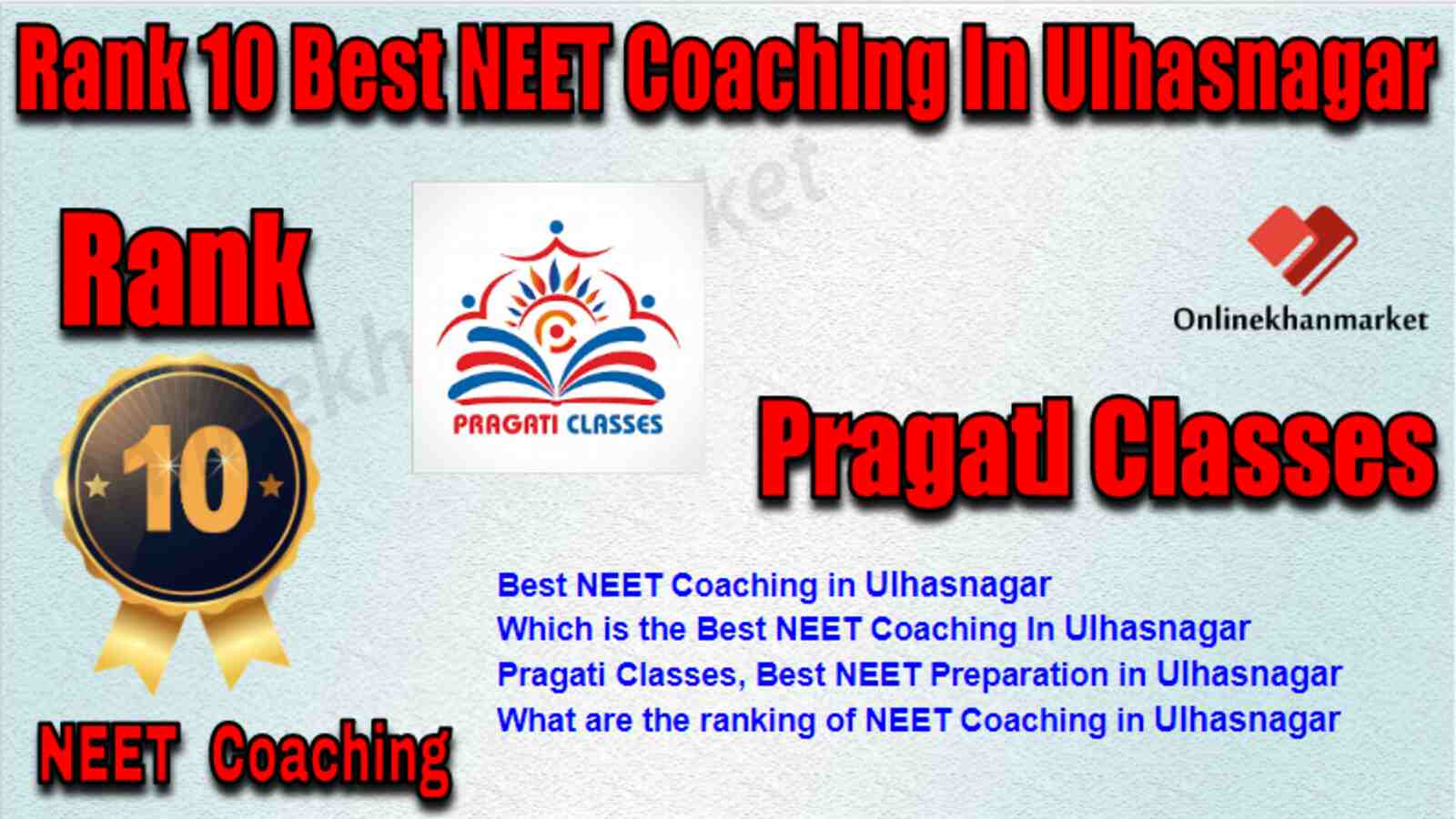 Rank 10 Best NEET Coaching in Ulhasnagar