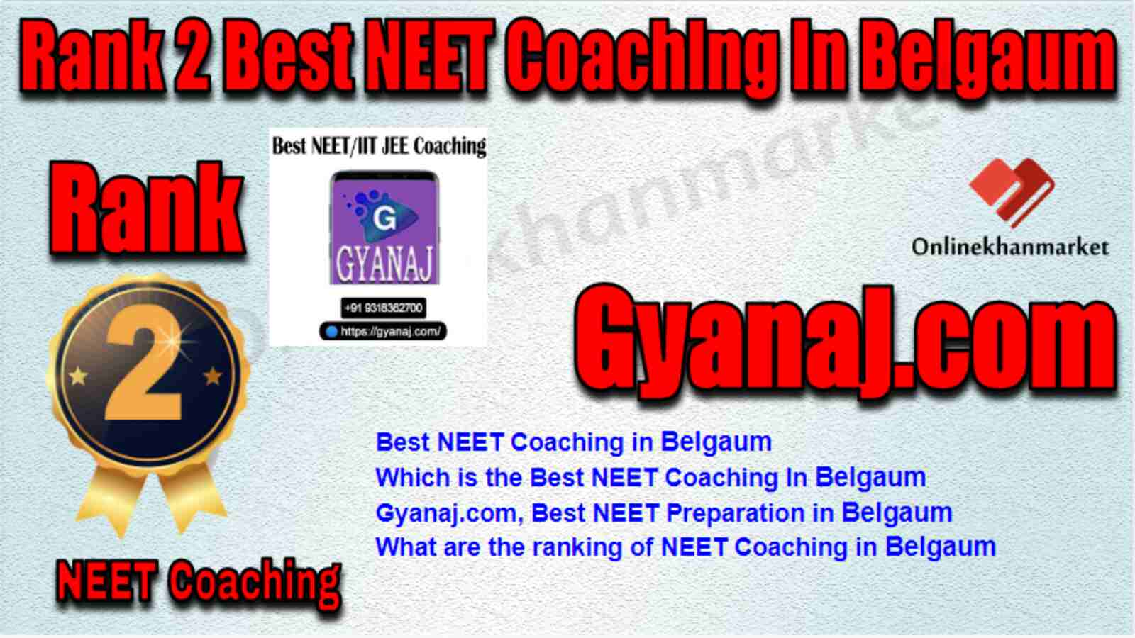 Rank 2 Best NEET Coaching in Belgaum