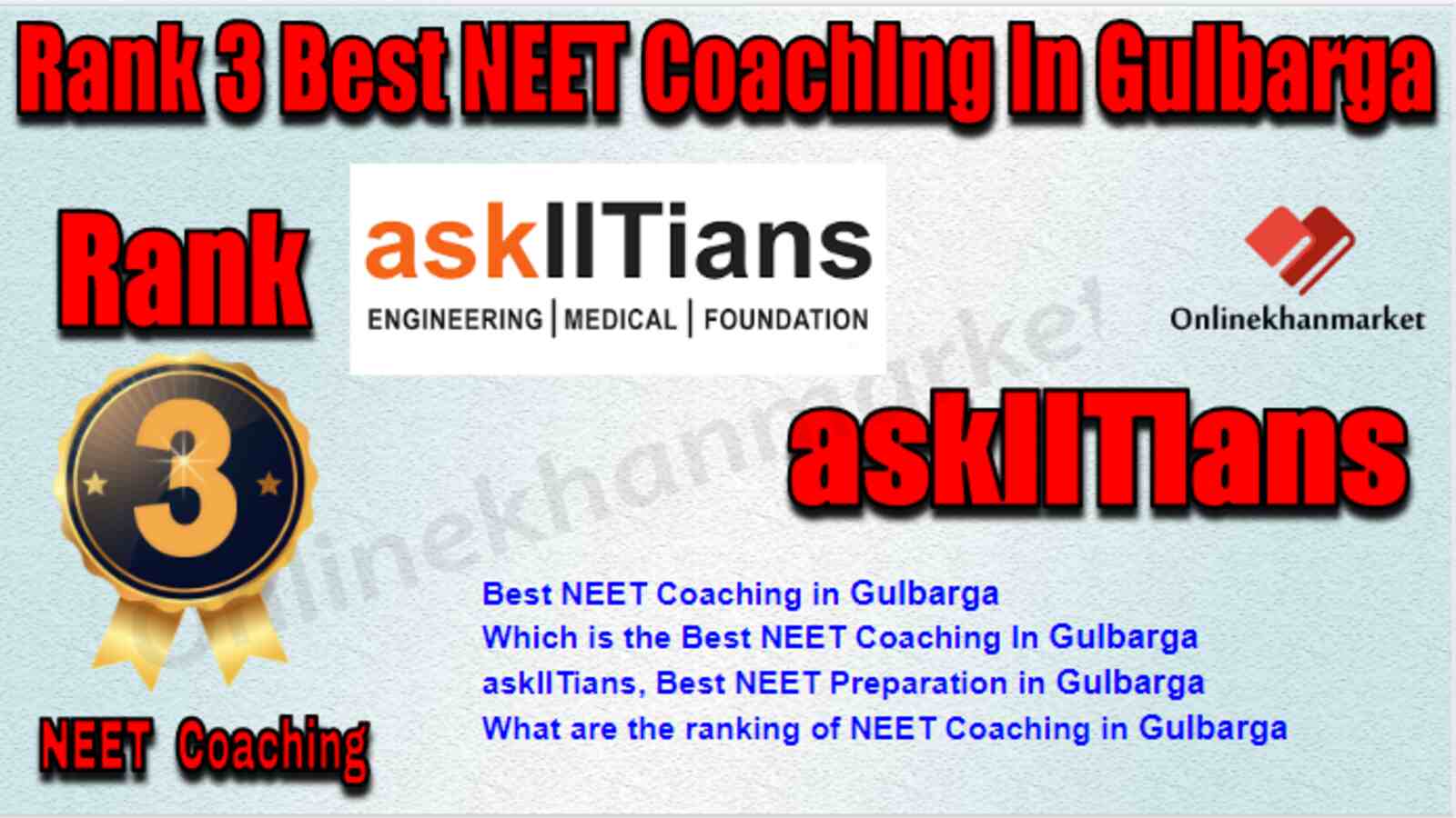 Rank 3 Best NEET Coaching in Gulbarga