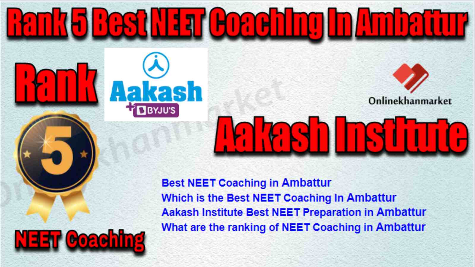 Rank 5 Best NEET Coaching in Ambattur
