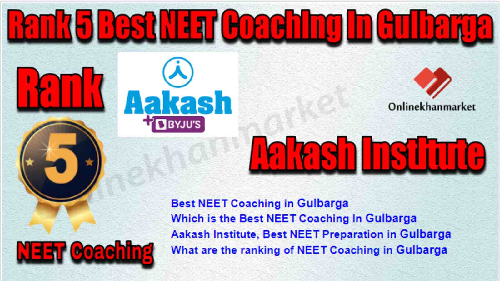Rank 5 Best NEET Coaching in Gulbarga