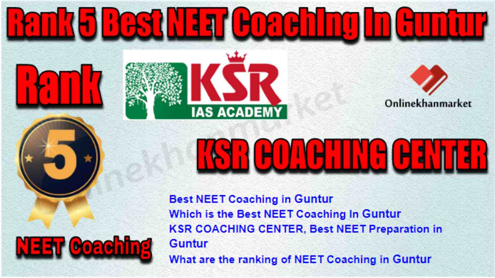 Rank 5 Best NEET Coaching in Guntur