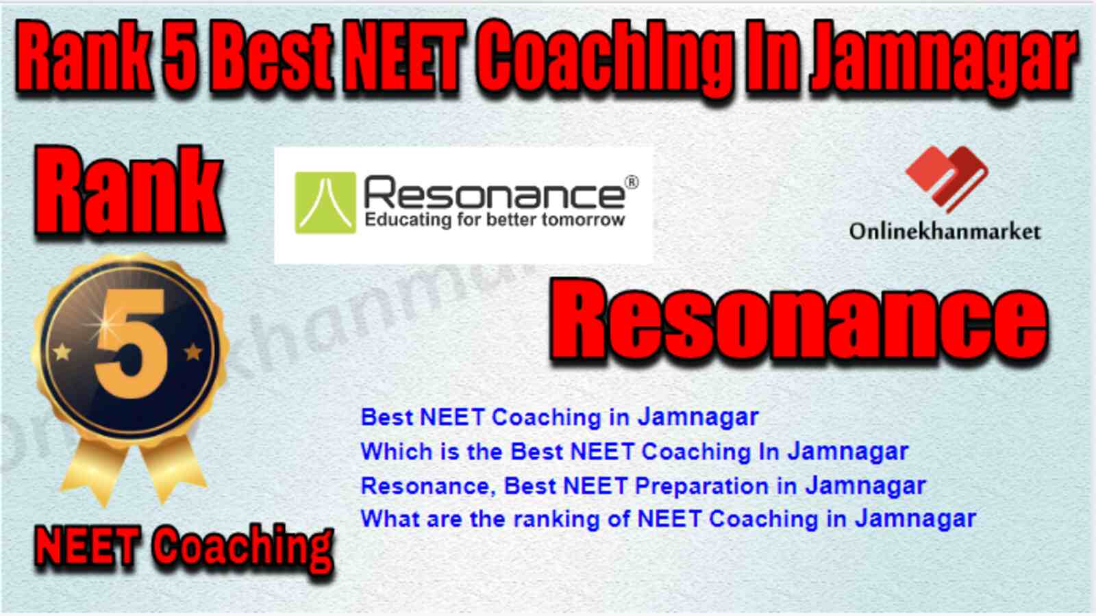 Rank 5 Best NEET Coaching in Jamnagar