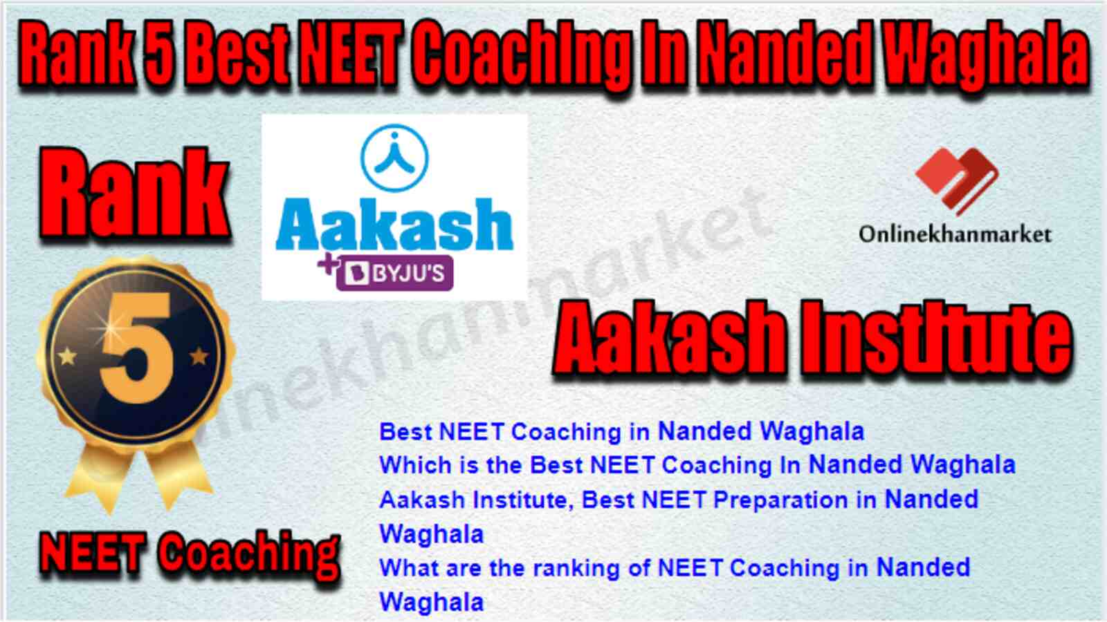 Rank 5 Best NEET Coaching in Nanded Waghala