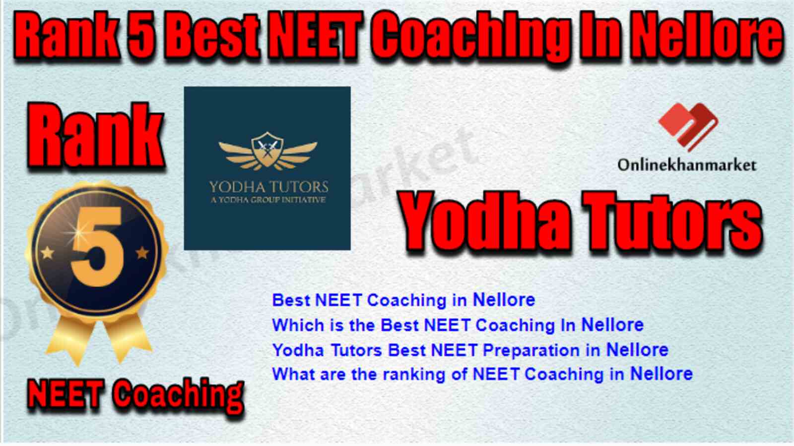 Rank 5 Best NEET Coaching in Nellore