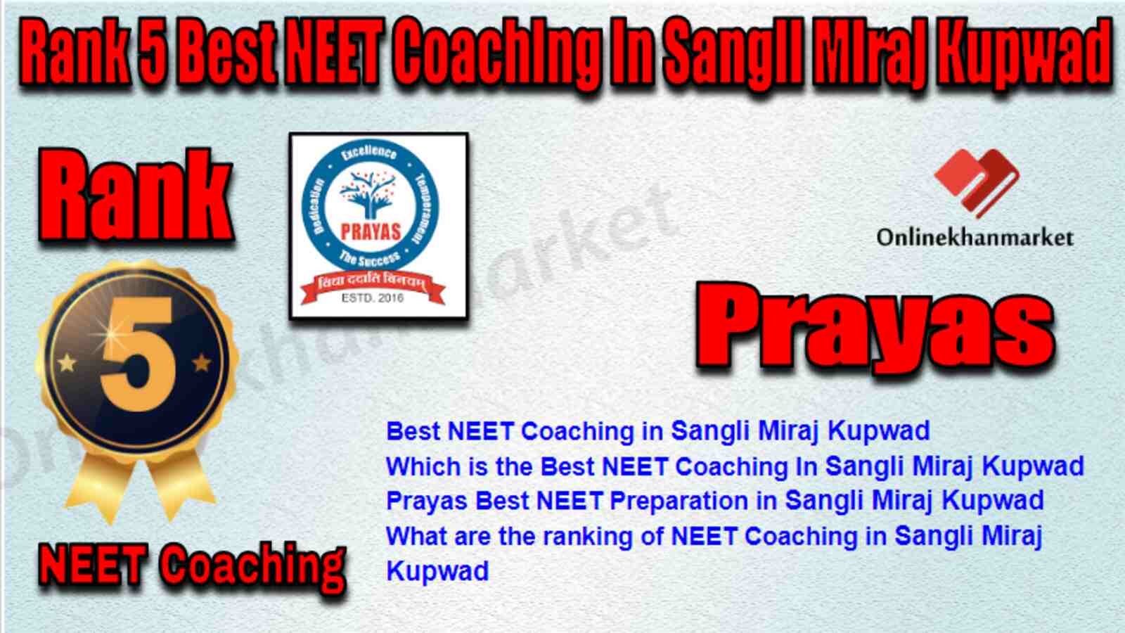 Rank 5 Best NEET Coaching in Sangli Miraj Kupwad