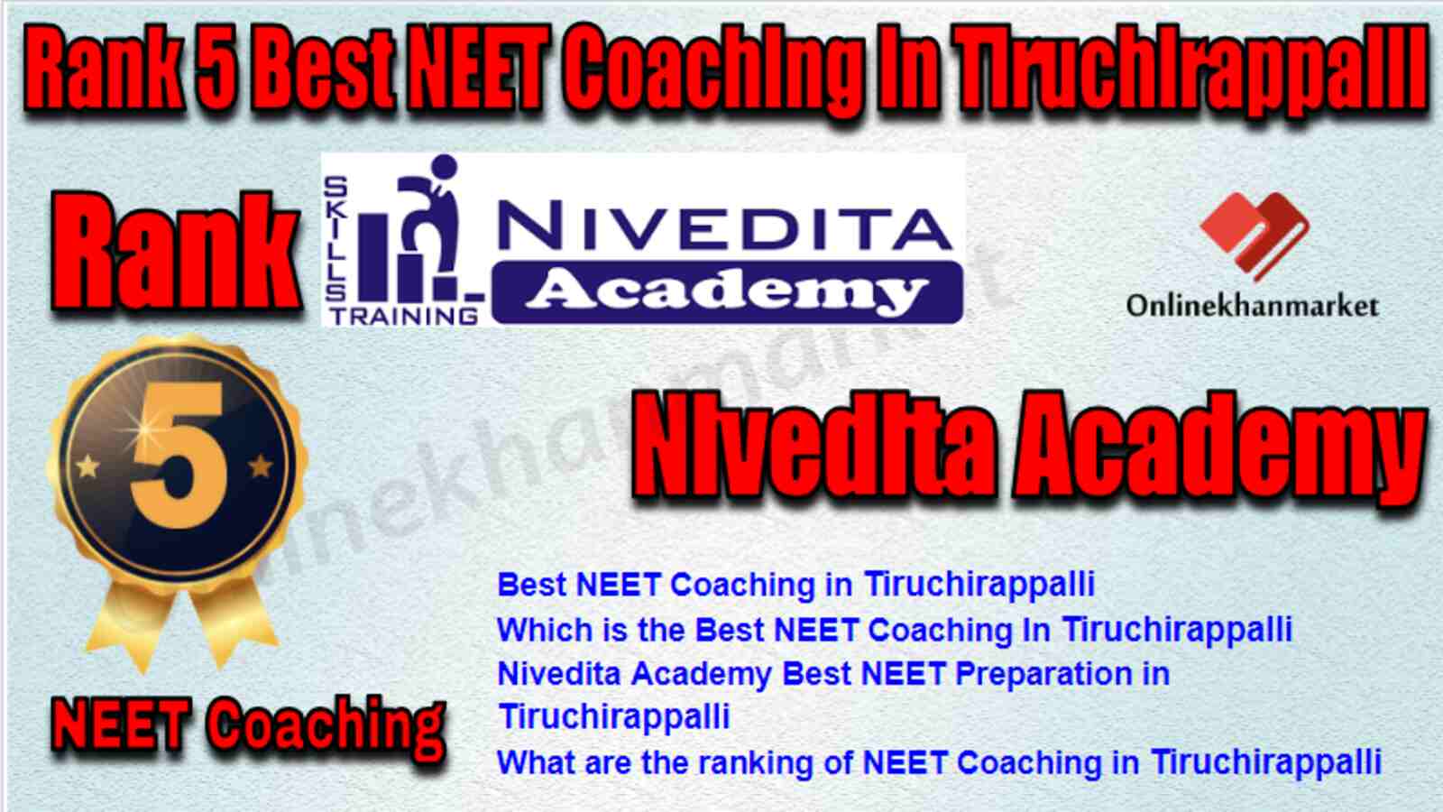 Rank 5 Best NEET Coaching in Tiruchirappalli