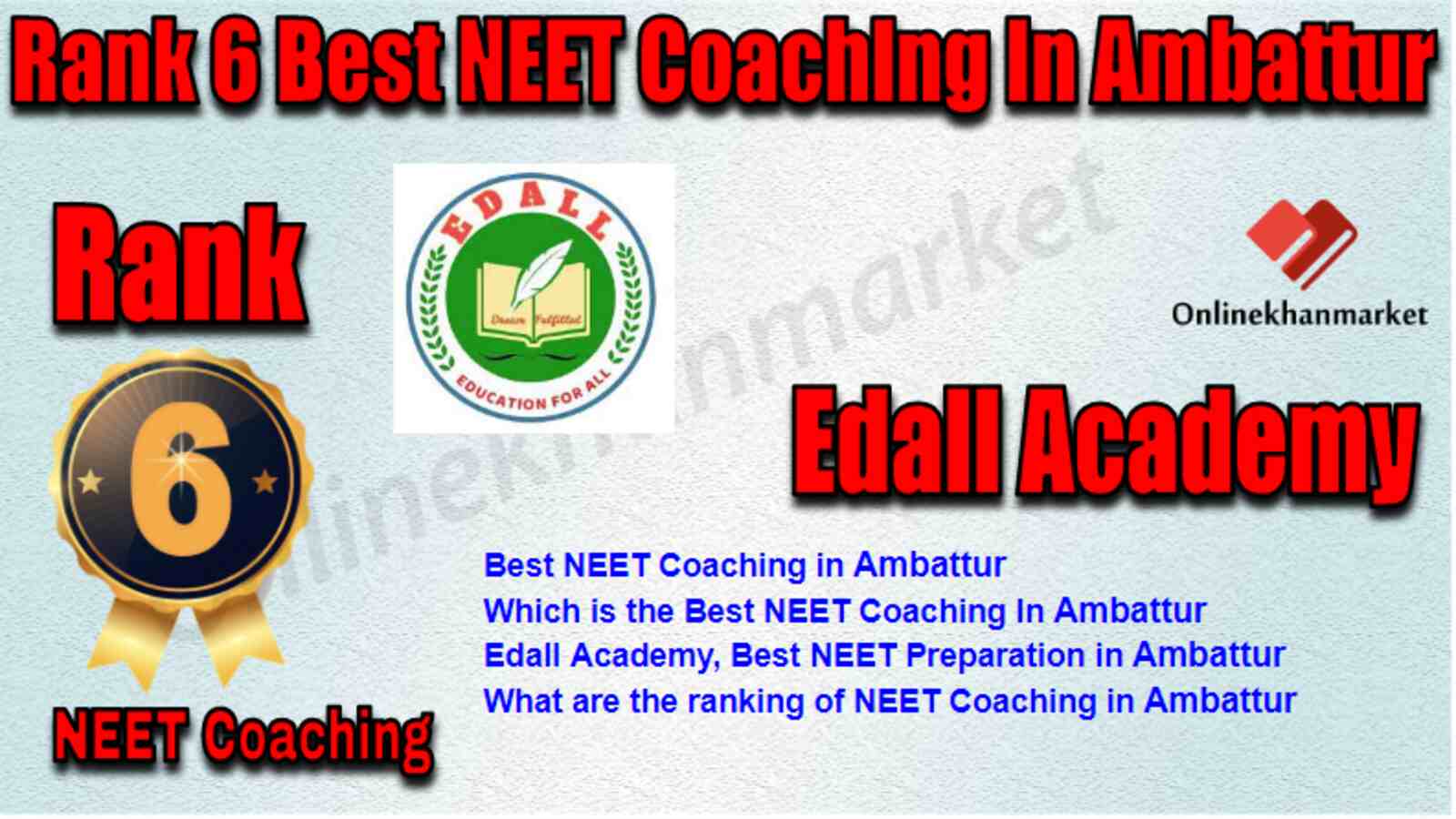 Rank 6 Best NEET Coaching in Ambattur