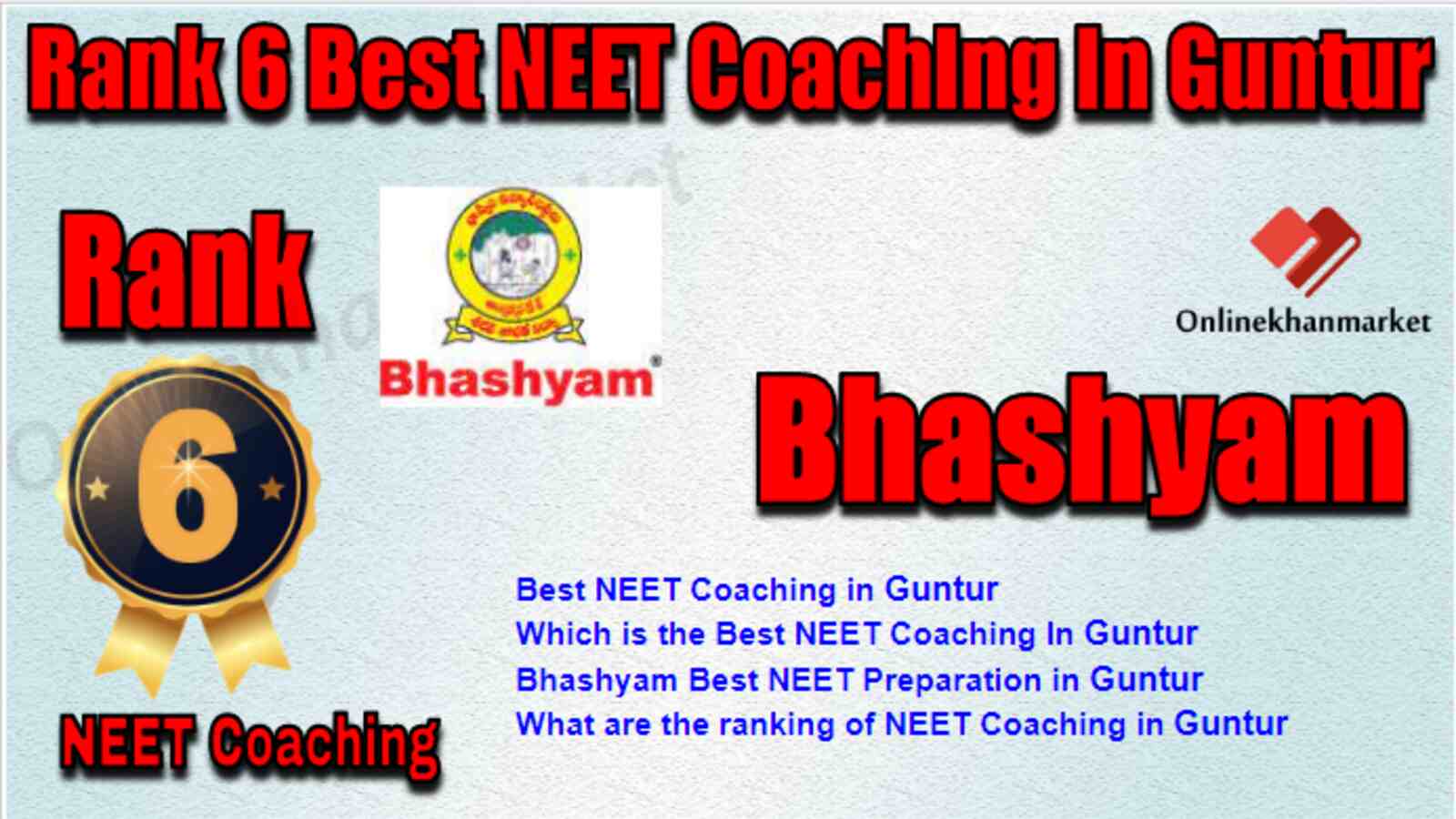Rank 6 Best NEET Coaching in Guntur