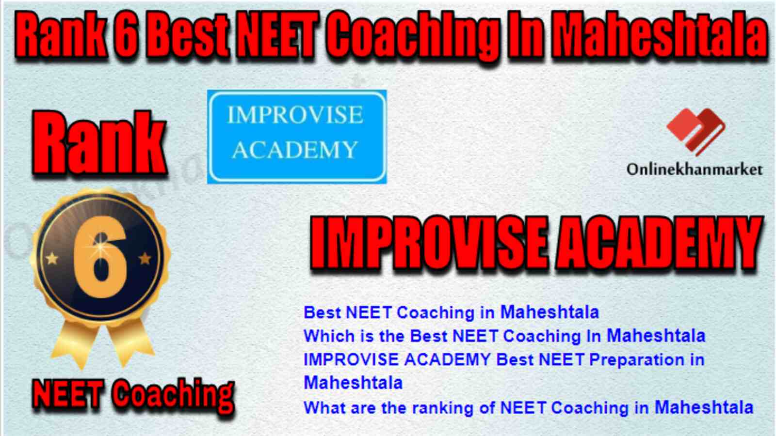 Rank 6 Best NEET Coaching in Maheshtala