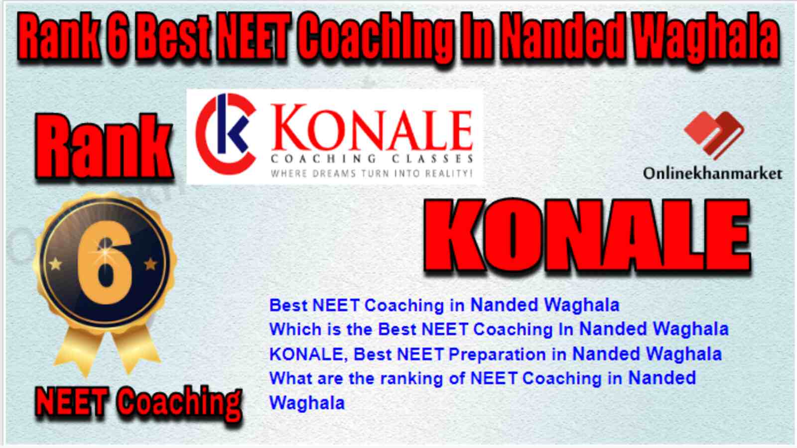 Rank 6 Best NEET Coaching in Nanded Waghala