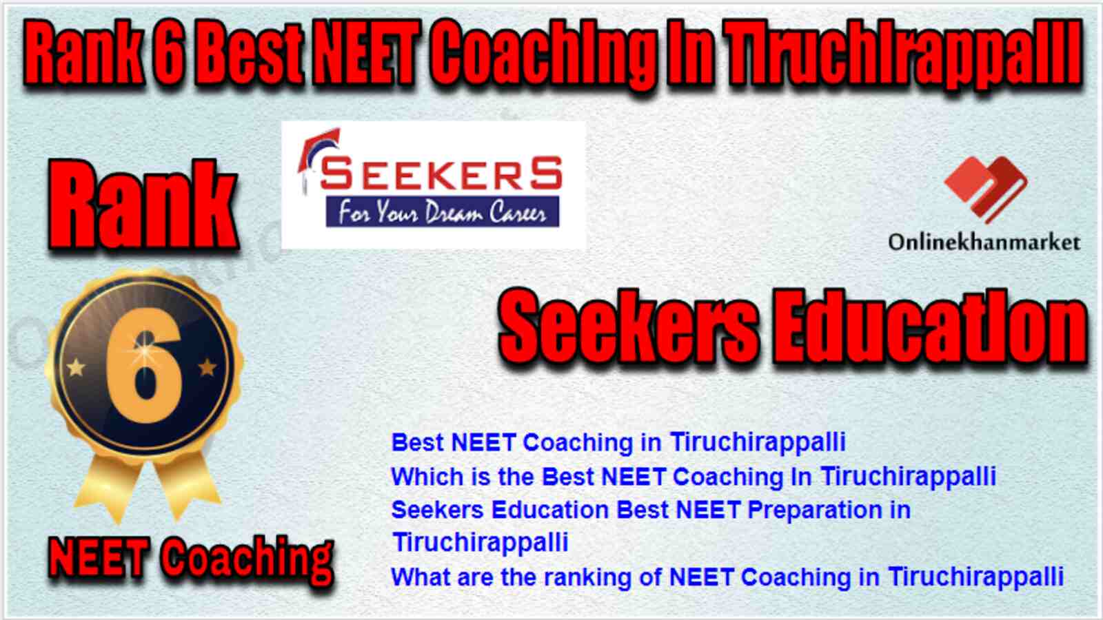 Rank 6 Best NEET Coaching in Tiruchirappalli