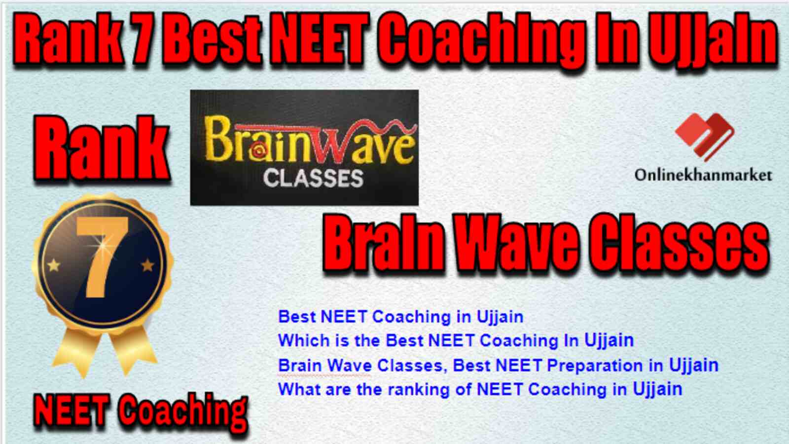 Rank 7 Best NEET Coaching In Ujjain