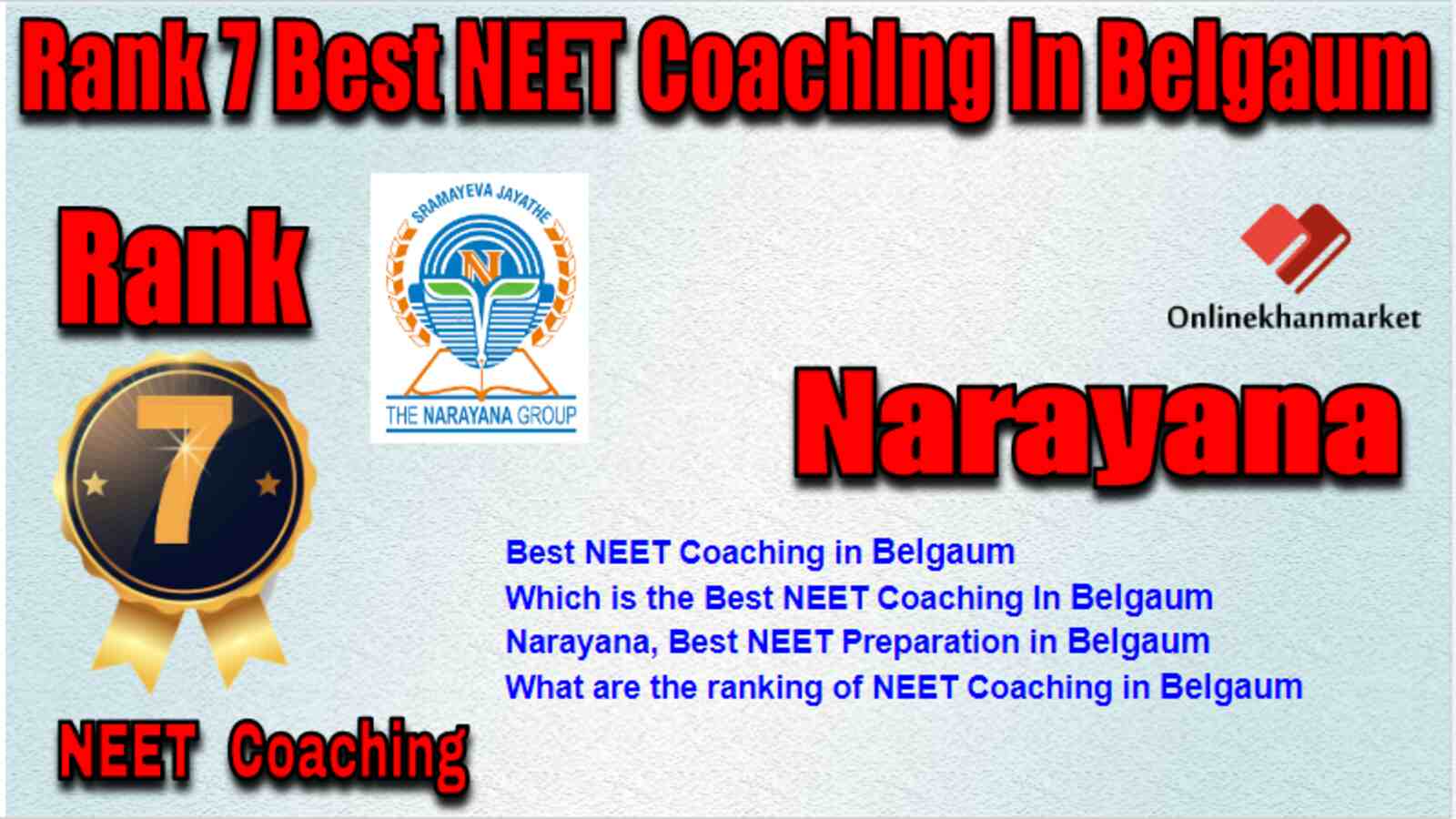 Rank 7 Best NEET Coaching in Belgaum