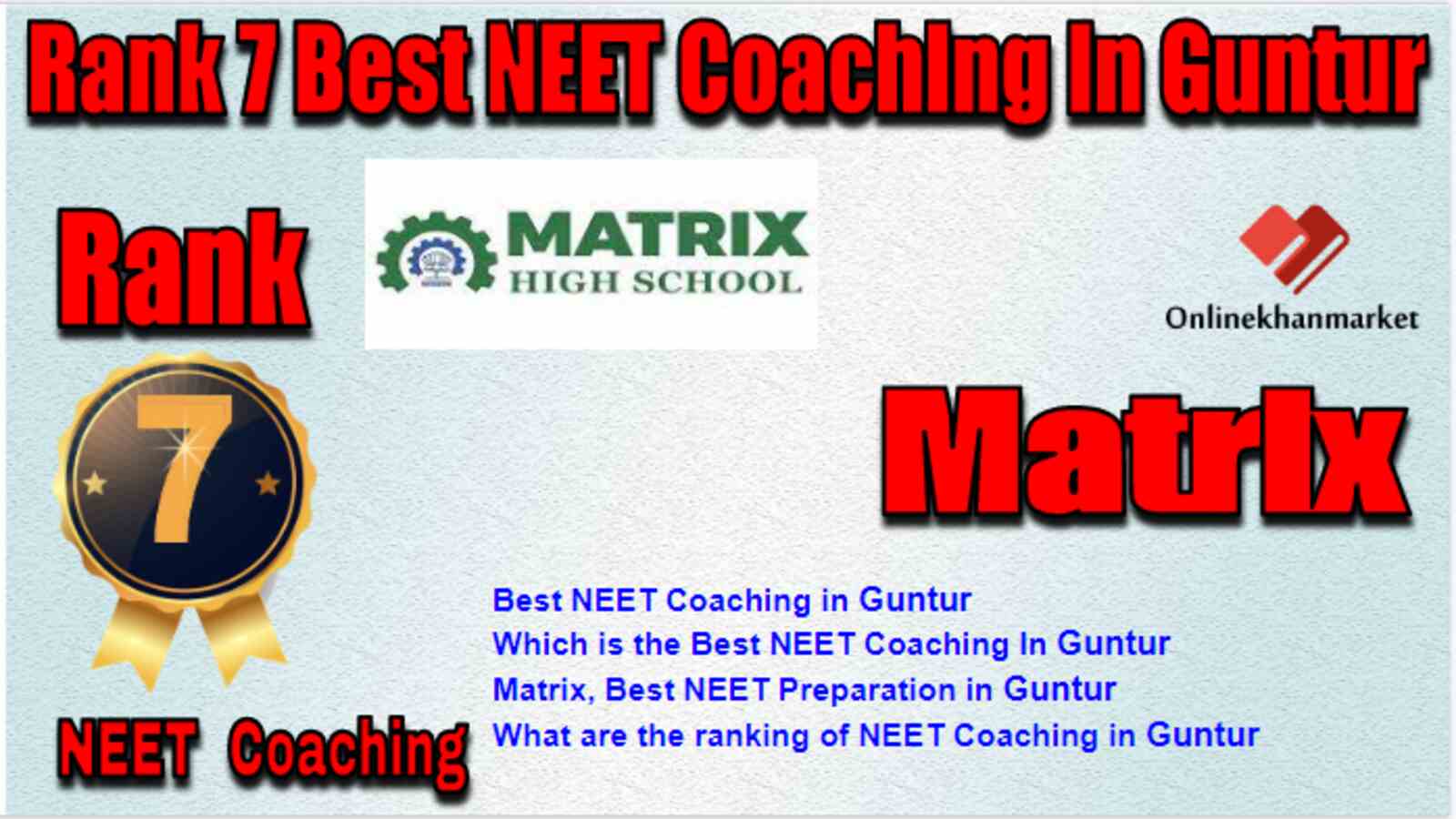 Rank 7 Best NEET Coaching in Guntur