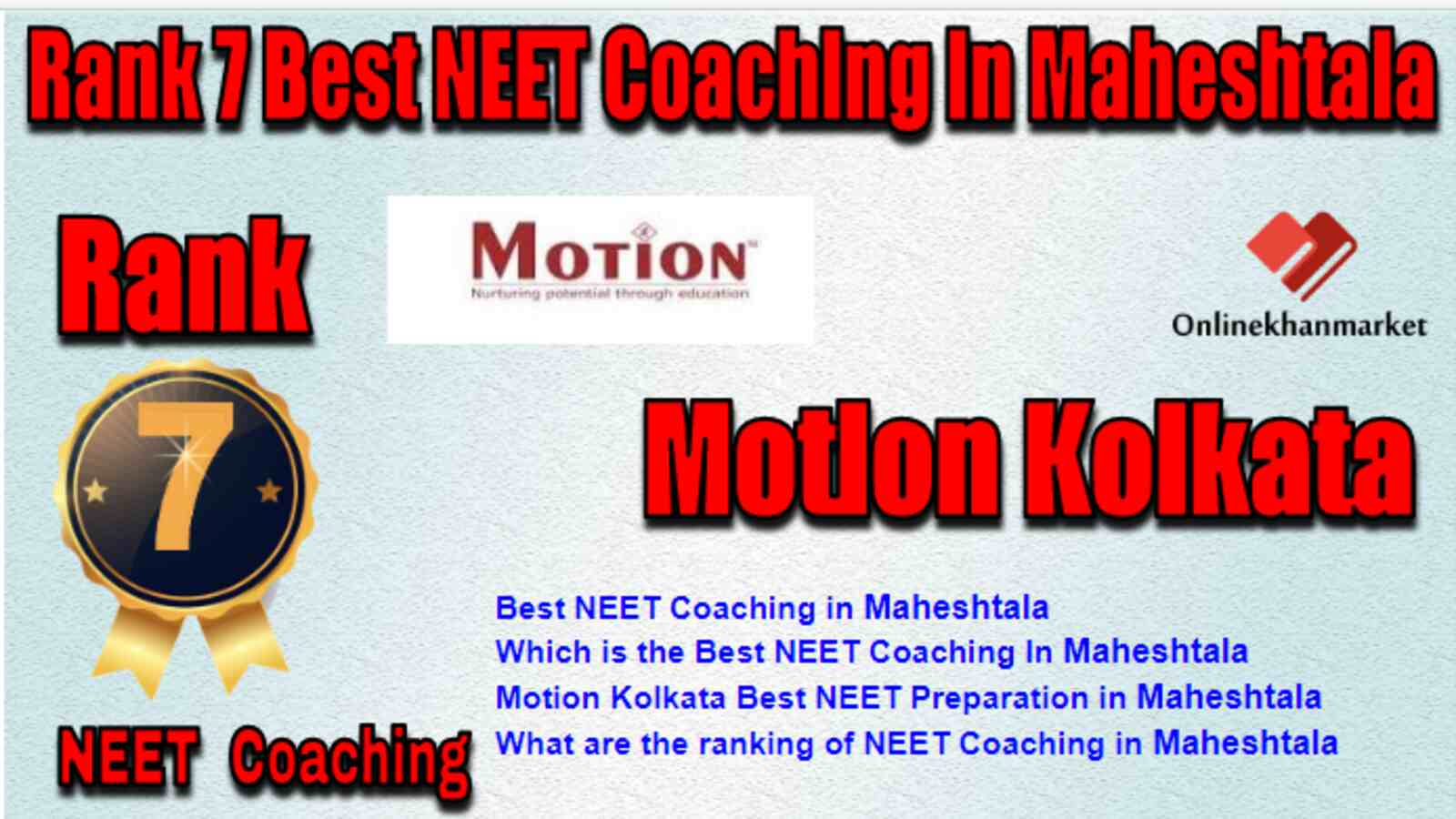 Rank 7 Best NEET Coaching in Maheshtala