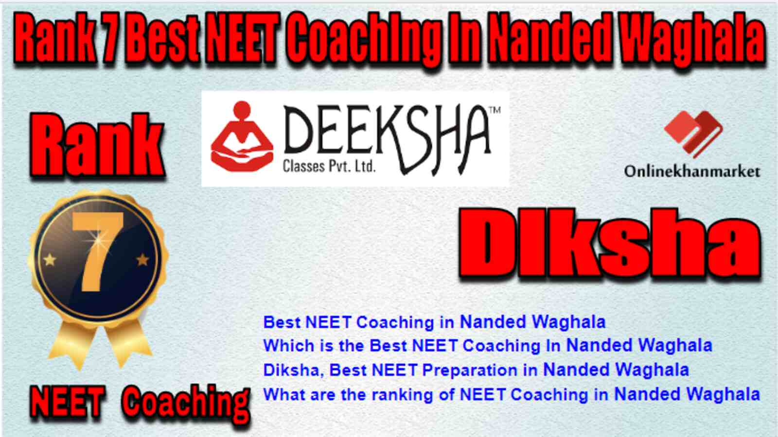 Rank 7 Best NEET Coaching in Nanded Waghala