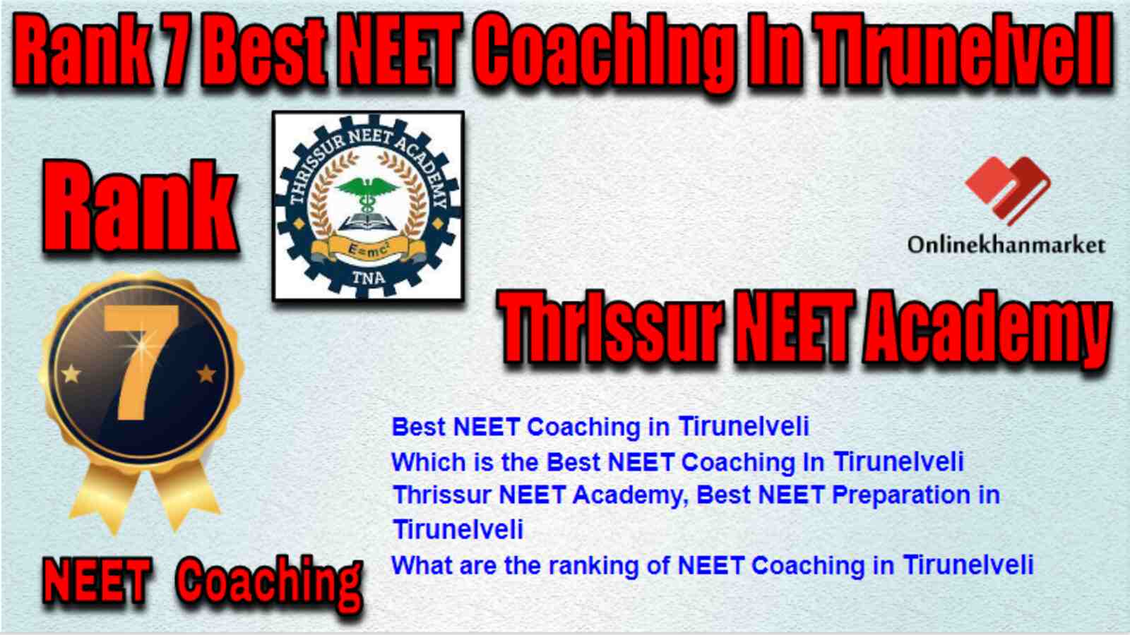 Rank 7 Best NEET Coaching in Tirunelveli
