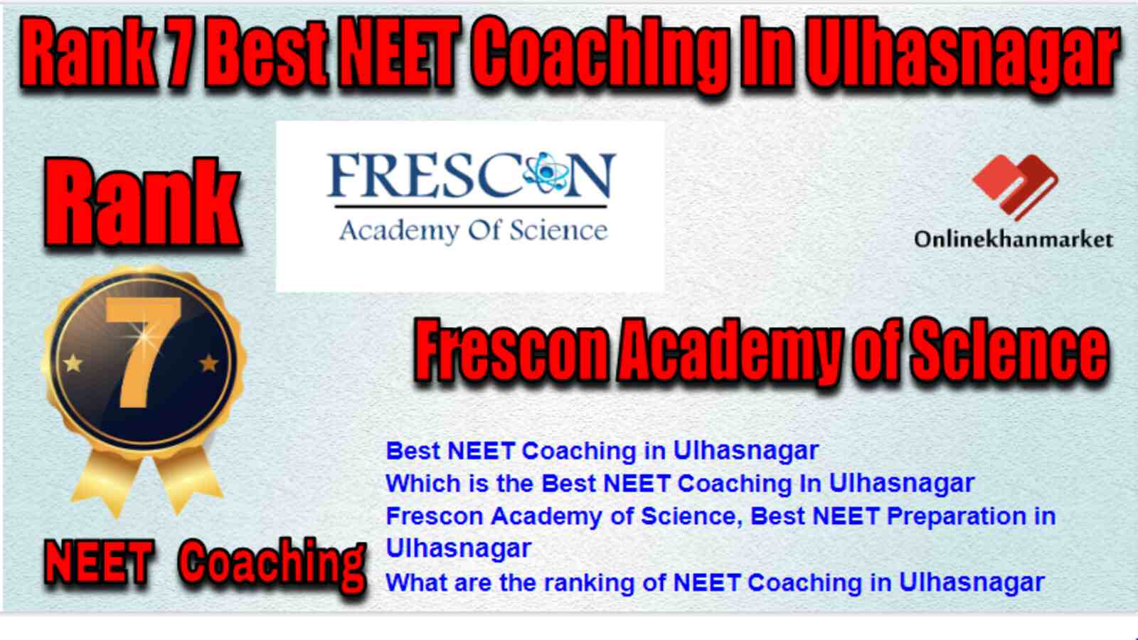 Rank 7 Best NEET Coaching in Ulhasnagar