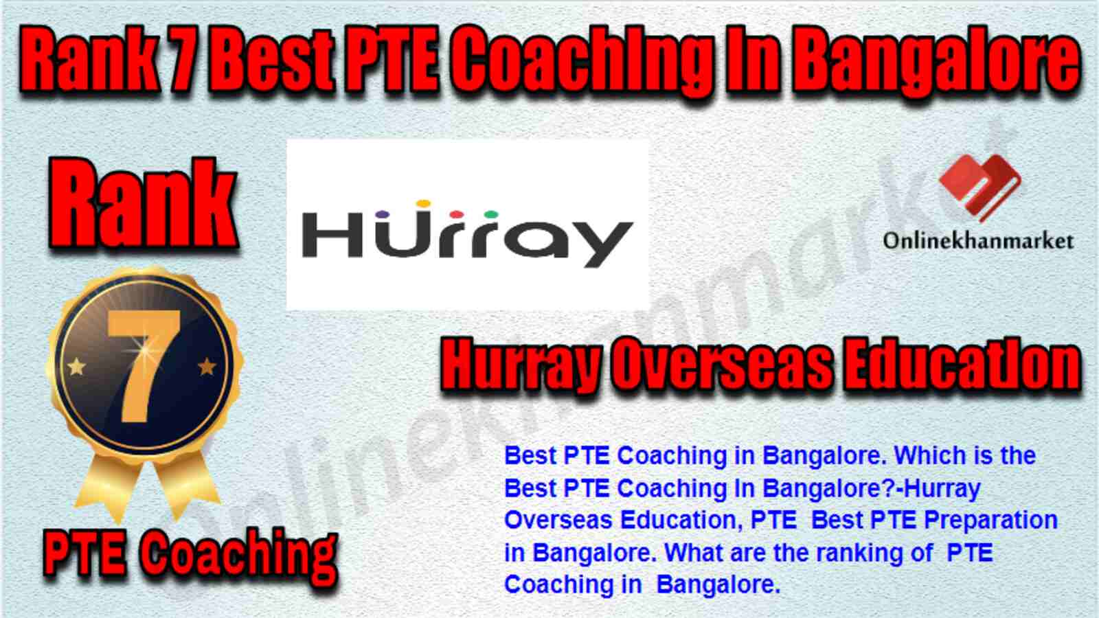 Rank 7 Best PTE Coaching in Bangalore